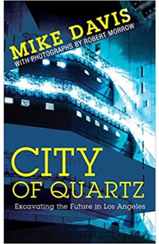 City of Quartz: Excavating the Future in Los Angeles