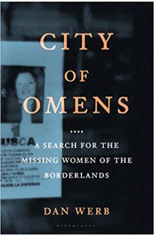 City of Omens: A Search for the Missing Women of the Borderlands