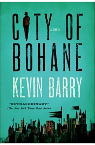 City of Bohane Kevin Barry