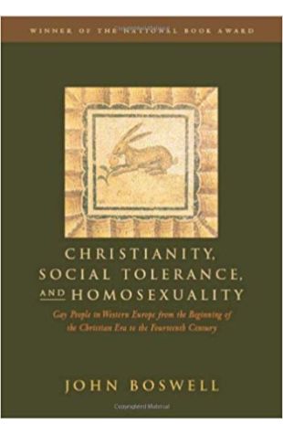 Christianity, Social Tolerance, and Homosexuality: Gay People in Western Europe from the Beginning of the Christian Era to the 14th Century