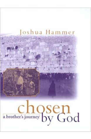 Chosen By God: A Brother's Journey