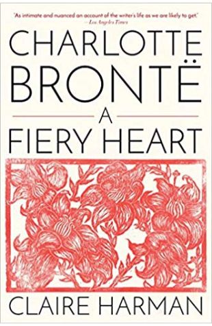 Charlotte Brontë: A Fiery Heart