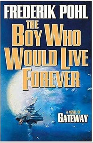 The Boy Who Would Live Forever