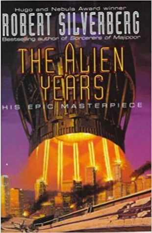 The Alien Years