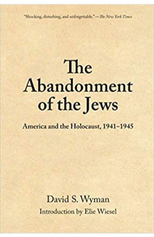 The Abandonment of the Jews