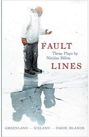 Fault Lines: Three Plays