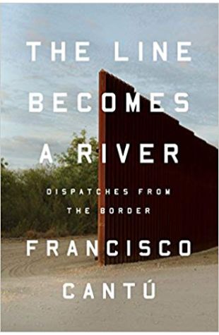 The Line Becomes a River: Dispatches from the Border