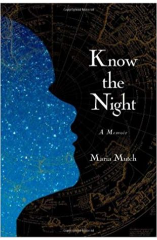 Know the Night: A Memoir of Survival in the Small Hours