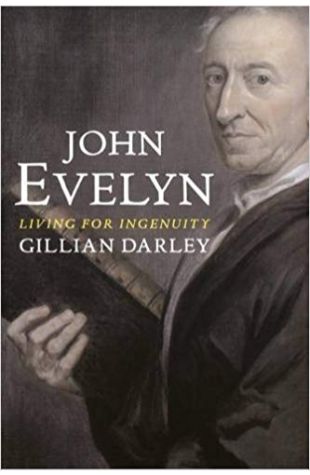 John Evelyn: Living for Ingenuity