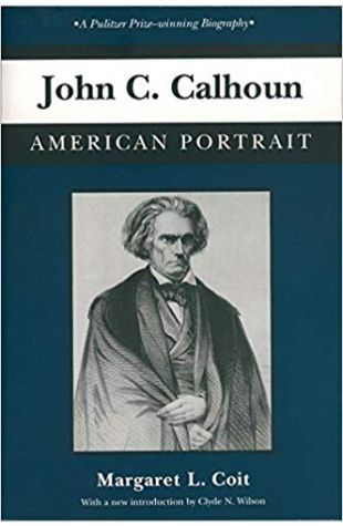 John C. Calhoun: American Portrait