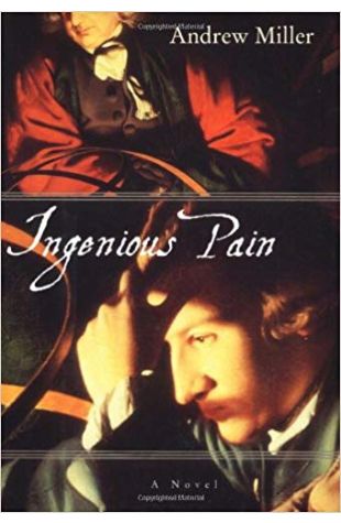 Ingenious Pain: A Novel