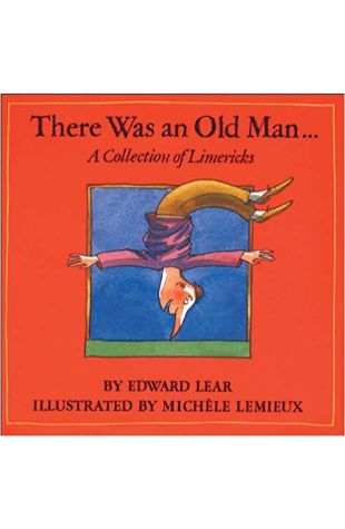 There Was An Old Man...: A Collection of Limericks