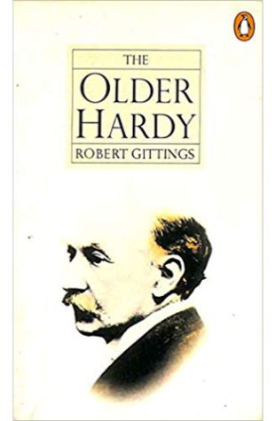 The Older Hardy Robert Gittings