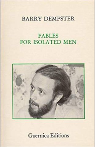 Fables for Isolated Men