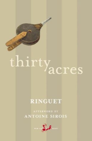 Thirty Acres (translation) Ringuet (pseud.)