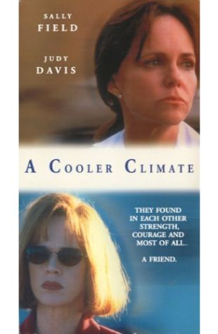 A Cooler Climate Sally Field