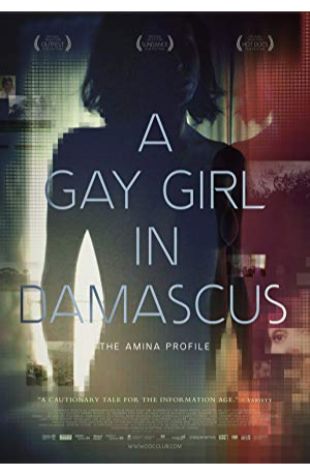 A Gay Girl in Damascus: The Amina Profile Sophie Deraspe