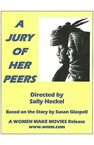 A Jury of Her Peers Sally Heckel
