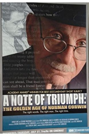 A Note of Triumph: The Golden Age of Norman Corwin Corinne Marrinan