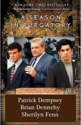 A Season in Purgatory Brian Dennehy