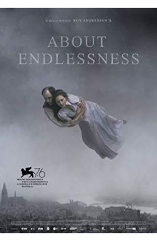 About Endlessness Roy Andersson