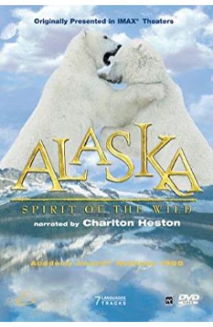 Alaska: Spirit of the Wild George Casey
