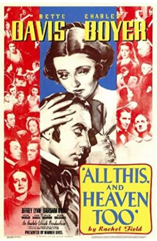 All This, and Heaven Too Ernest Haller