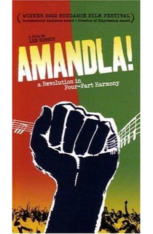 Amandla! A Revolution in Four Part Harmony Lee Hirsch