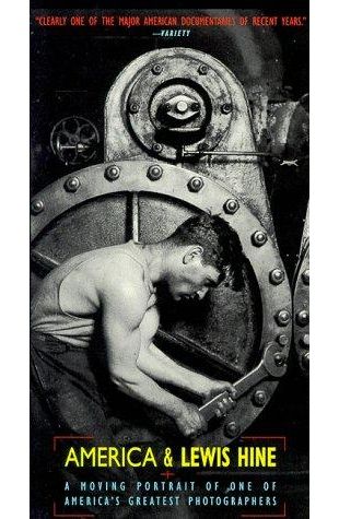 America and Lewis Hine Nina Rosenblum