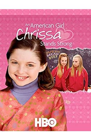 An American Girl: Chrissa Stands Strong Martha Coolidge