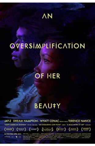 An Oversimplification of Her Beauty Terence Nance