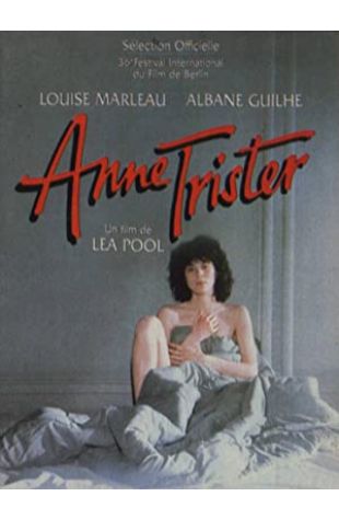 Anne Trister Léa Pool