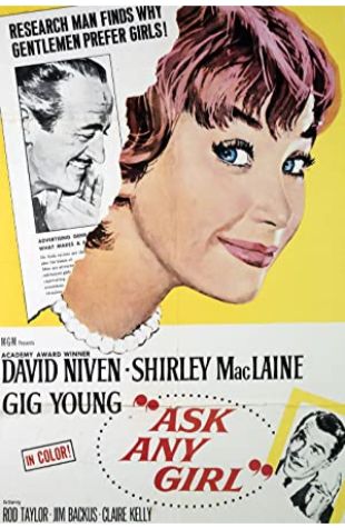 Ask Any Girl Shirley MacLaine