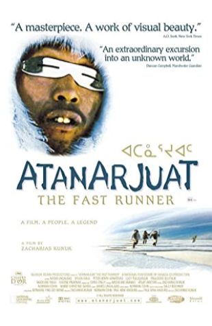 Atanarjuat: The Fast Runner Zacharias Kunuk