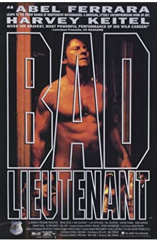 Bad Lieutenant Abel Ferrara