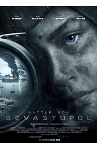 Battle for Sevastopol Yuliya Peresild