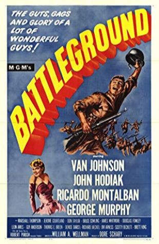 Battleground William A. Wellman