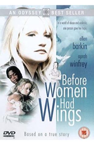 Before Women Had Wings Ellen Barkin