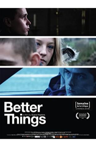 Better Things Duane Hopkins