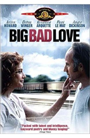 Big Bad Love Arliss Howard