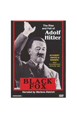 Black Fox: The True Story of Adolf Hitler Louis Clyde Stoumen