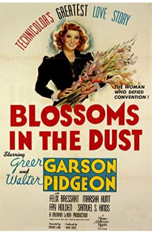 Blossoms in the Dust Cedric Gibbons