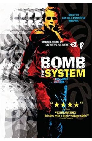 Bomb the System Adam Bhala Lough