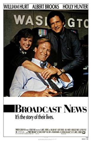 Broadcast News William Hurt