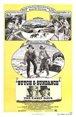 Butch and Sundance: The Early Days William Ware Theiss