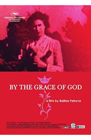 By the Grace of God Ralitza Petrova