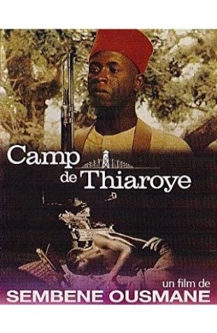 Camp de Thiaroye Ousmane Sembene