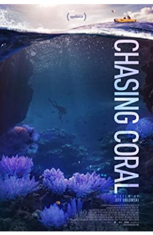 Chasing Coral Jeff Orlowski