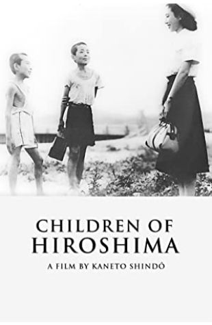Children of Hiroshima Kaneto Shindô