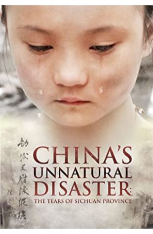 China's Unnatural Disaster: The Tears of Sichuan Province Jon Alpert